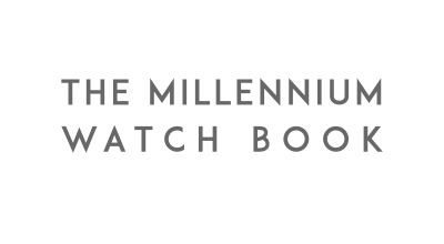 THE MILLENNIUM WATCH BOOK